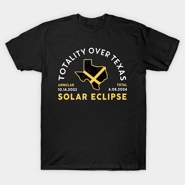 Texas Totality Annular Total Solar Eclipse 2023 2024 T-Shirt by Diana-Arts-C